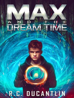 cover image of Max and the Dream Time